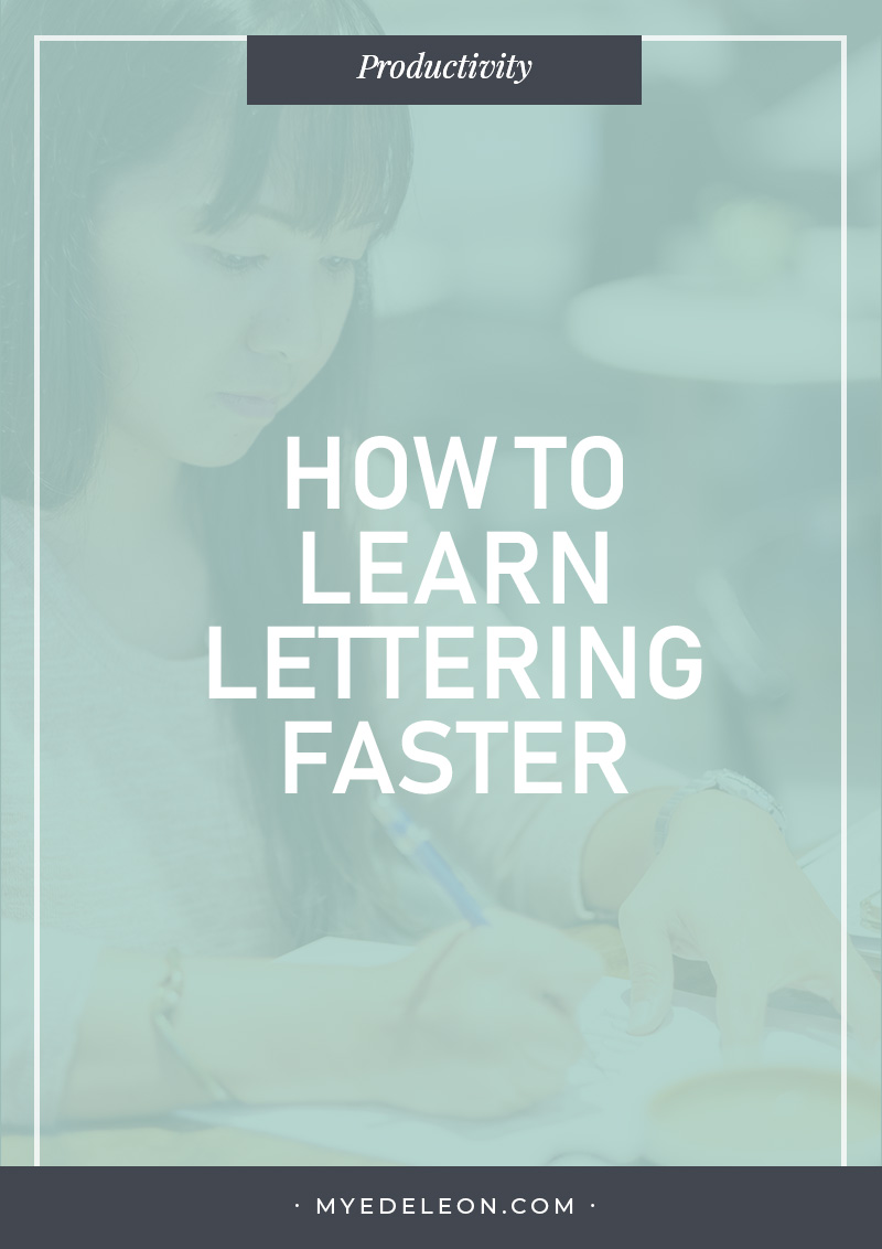 how to learn lettering faster