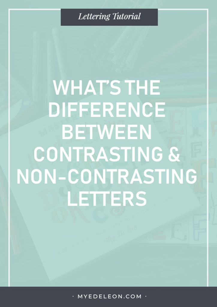 what's the difference between contrasting and non-contrasting letters